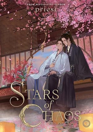 Stars of Chaos: Sha Po Lang (Novel) Vol. 5 by priest