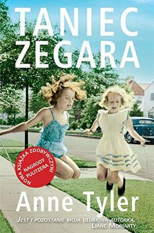 Taniec zegara by Anne Tyler