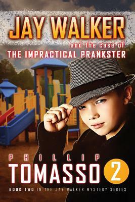 Jay Walker: The Case of the Impractical Prankster by Phillip Tomasso