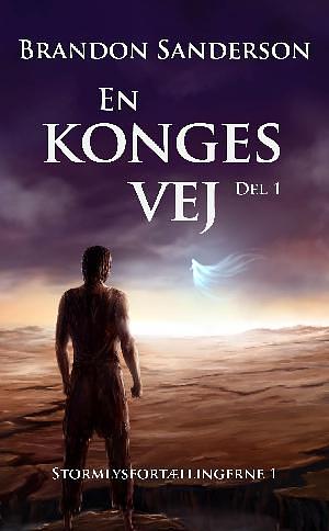 En konges vej: Del 1 by Brandon Sanderson