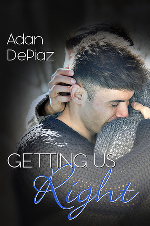 Getting Us Right by Adan DePiaz