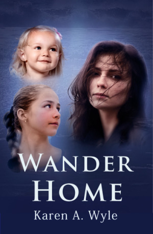 Wander Home by Karen A. Wyle