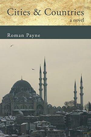 Cities and Countries by Roman Payne