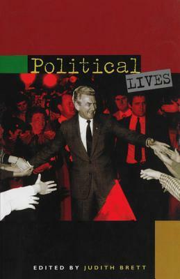 Political Lives by Judith Brett