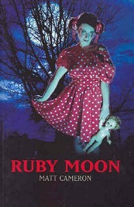 Ruby Moon by Matt Cameron