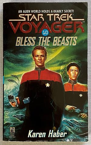 Bless the Beasts by Karen Haber