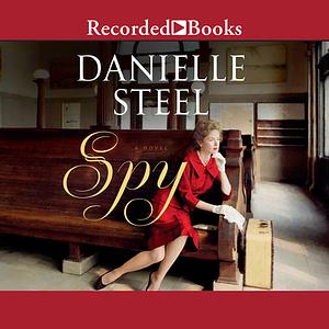 La Espía by Danielle Steel