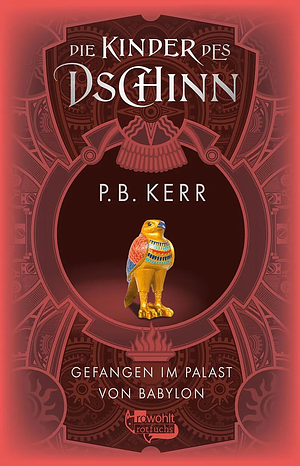 Gefangen im Palast von Babylon by P.B. Kerr