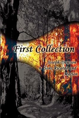 First Collection by Ricardo Dawson, Joseph Dawson, Marlon Dawson