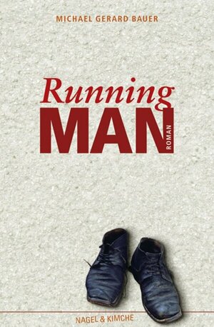 Running Man by Michael Gerard Bauer