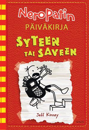 Syteen tai saveen by Jeff Kinney