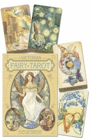 The Victorian Fairy Tarot by Gary A. Lippincott, Lunaea Weatherstone