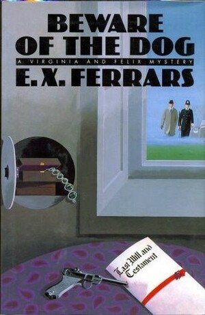 Beware of the Dog by Elizabeth E.X. Ferrars