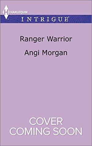 Ranger Warrior by Angi Morgan