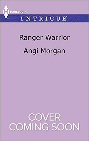 Ranger Warrior by Angi Morgan