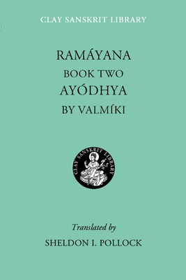 Ramayana Book Two: Ayodhya by Valmiki