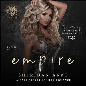 Empire by Sheridan Anne