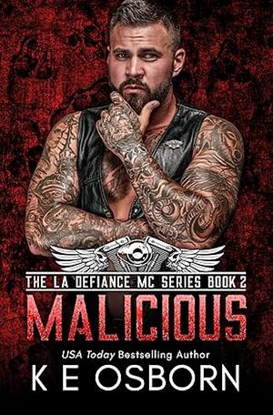 Malicious by KE Osborn