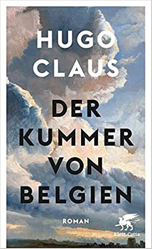 Der Kummer von Belgien by Hugo Claus
