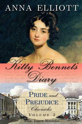 Kitty Bennet's Diary by Anna Elliott