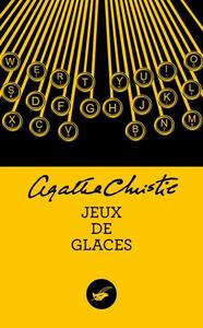 Jeux de glaces by Agatha Christie