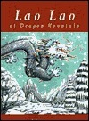 Lao Lao of Dragon Mountain by Francesca Pelizzoli, Margaret Bateson-Hill