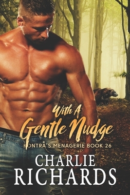 With A Gentle Nudge by Charlie Richards