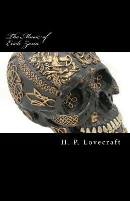 The Music of Erich Zann by H.P. Lovecraft