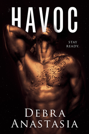 Havoc by Debra Anastasia