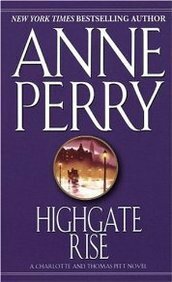 Highgate Rise by Anne Perry