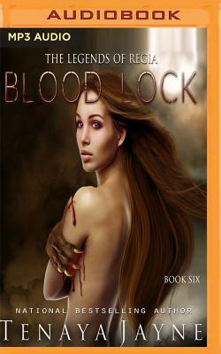 Blood Lock by Tenaya Jayne