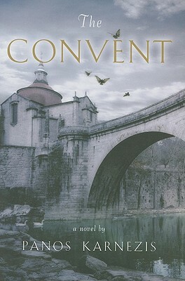 Convent by Panos Karnezis