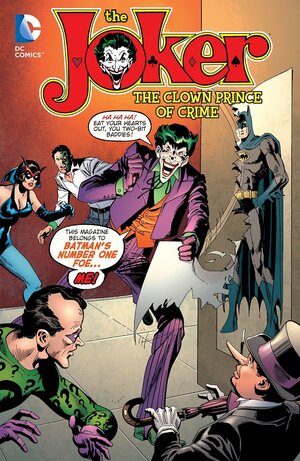 The Joker: The Clown Prince of Crime by Martin Pasko, Denny O'Neil, Elliot S! Maggin