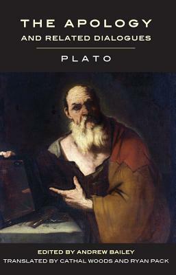 The Apology and Related Dialogues by Plato