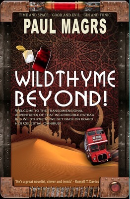 Wildthyme Beyond! by Paul Magrs