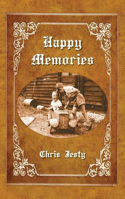 Happy Memories by Chris Jesty