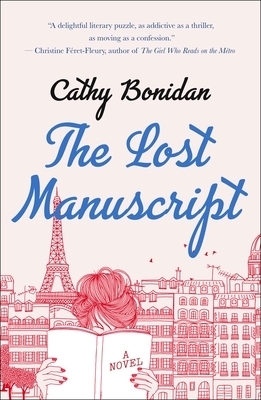 The Lost Manuscript: A Novel by Cathy Bonidan