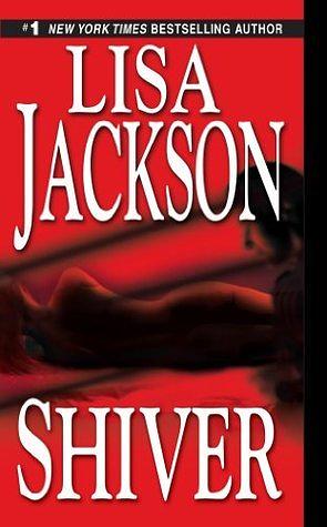 Shiver by Lisa Jackson