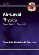 As Physics Edexcel Revision Guide by Julie Wakeling, Sarah Williams, Amy Boutal