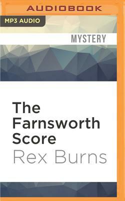 The Farnsworth Score by Rex Burns