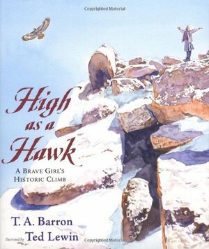 High as a Hawk by T.A. Barron