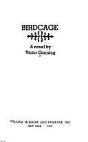 Birdcage: A Novel by Victor Canning