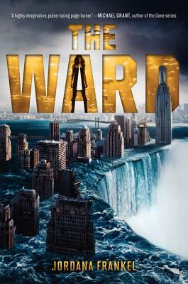 The Ward by Jordana Frankel