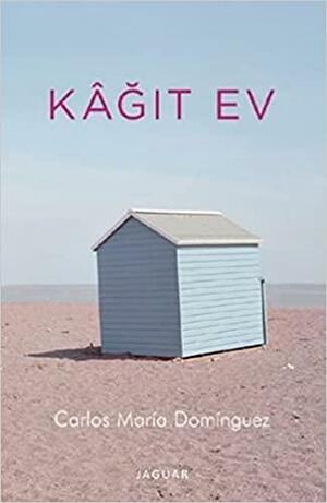 Kagit Ev by Carlos María Domínguez, Seda Ersavcı