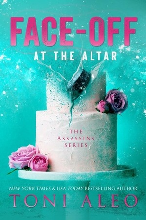 Face-Off at the Altar by Toni Aleo