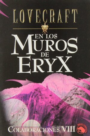 En Los Muros de Eryx by H.P. Lovecraft