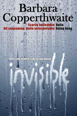 Invisible by Barbara Copperthwaite