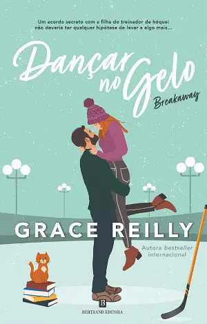 Dançar no Gelo - Breakaway by Grace Reilly