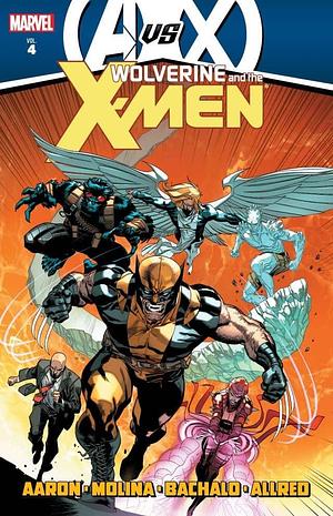 Wolverine and the X-Men, Vol. 4 by Jason Aaron