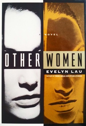 Other Women: A Novel by Evelyn Lau